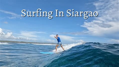 LEARNING TO SURF IN SIARGAO  Episode 1